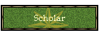 Scholar